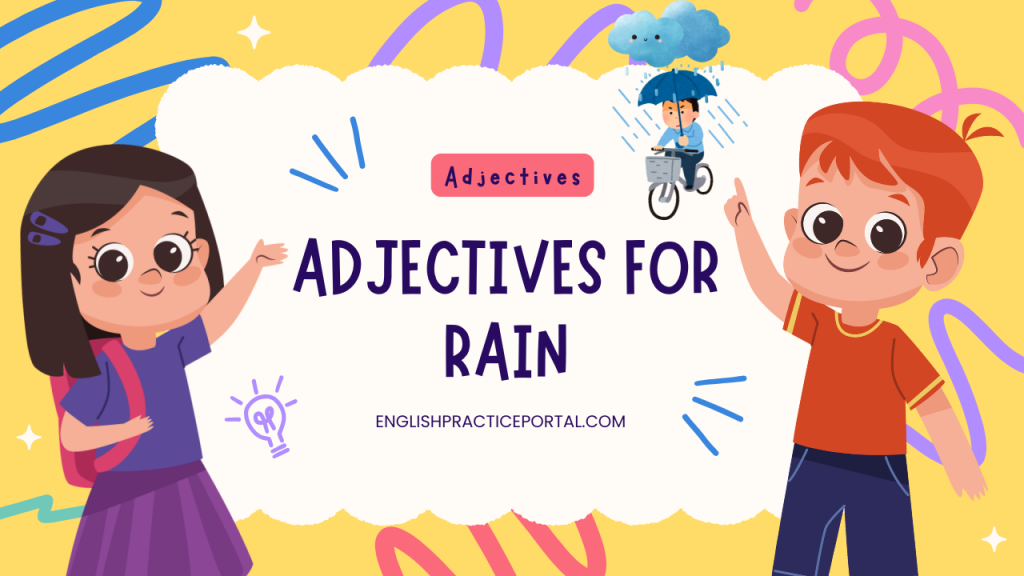 Adjectives for Rain