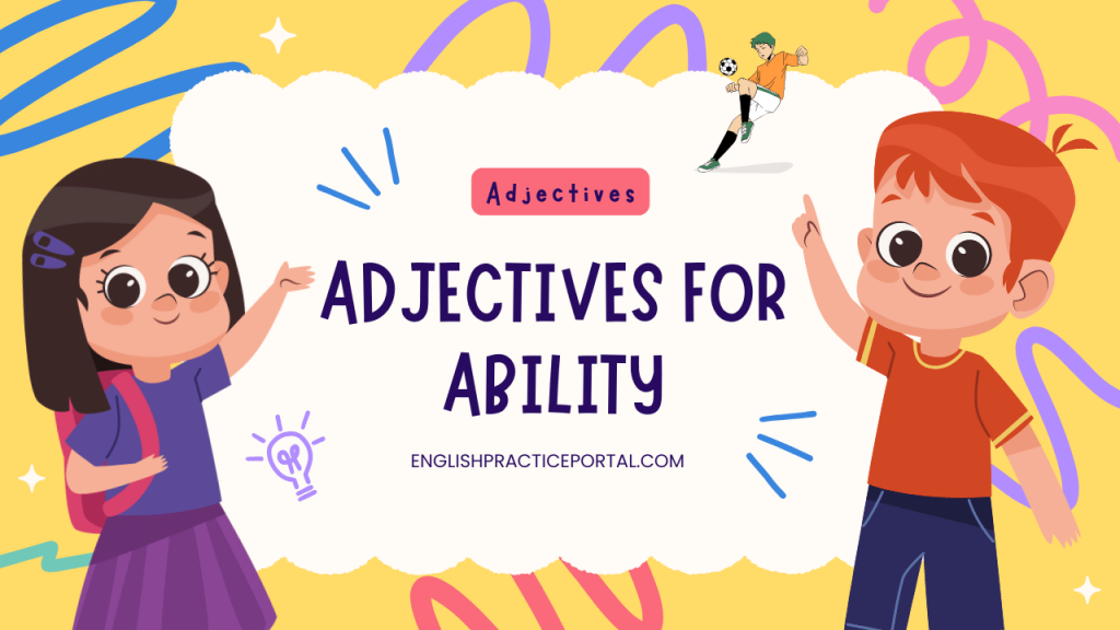 Adjectives for Ability