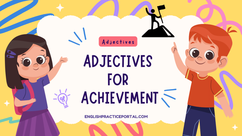 Adjectives for Achievement