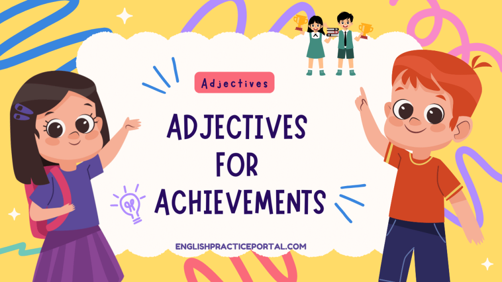 Adjectives for Achievements