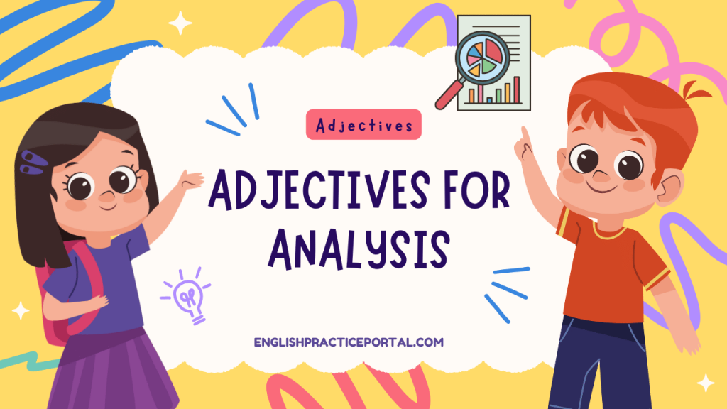 Adjectives for Analysis