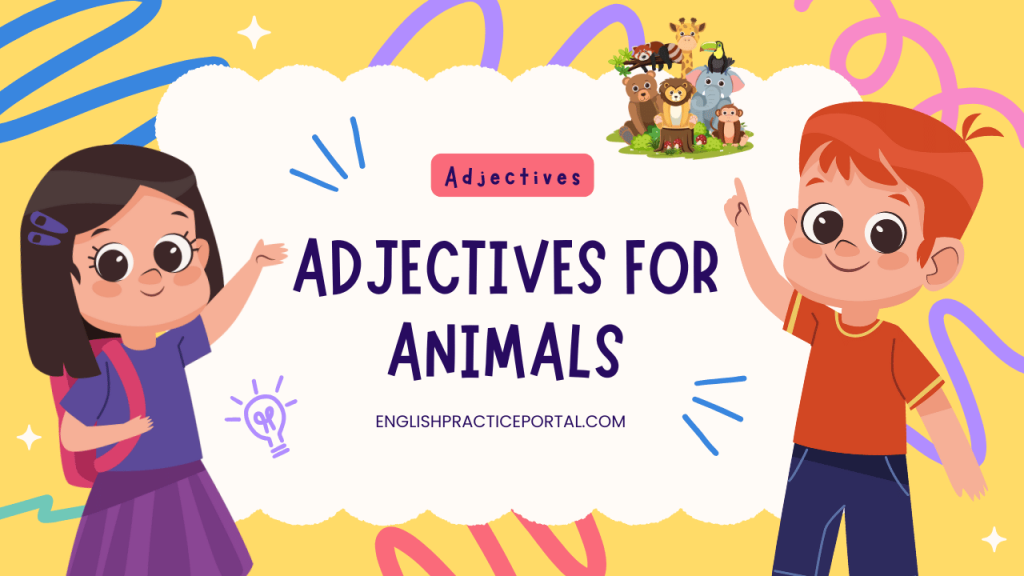 Adjectives for Animals