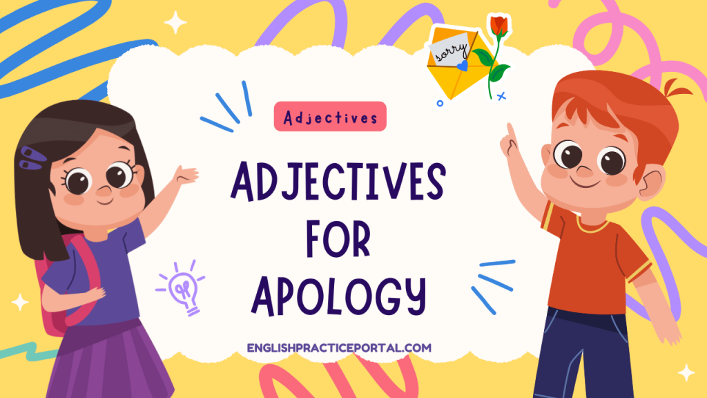 Adjectives for Apology