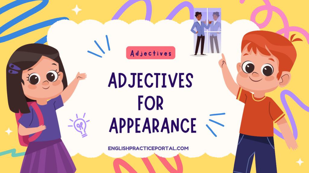 Adjectives for Appearance
