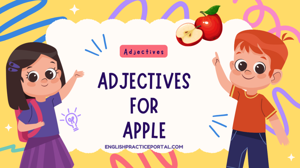 Adjectives for Apple