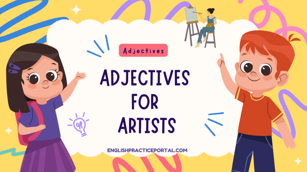 Adjectives for Artists