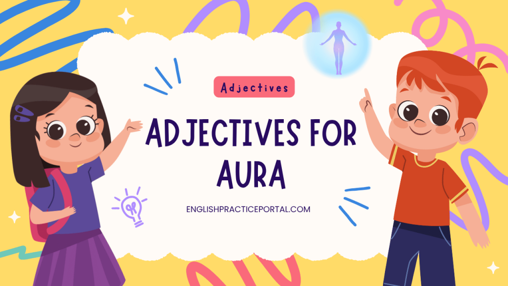 Adjectives for Aura
