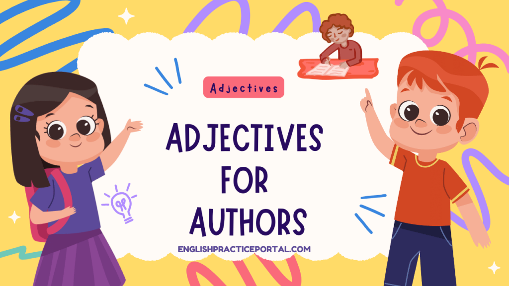 Adjectives for Authors