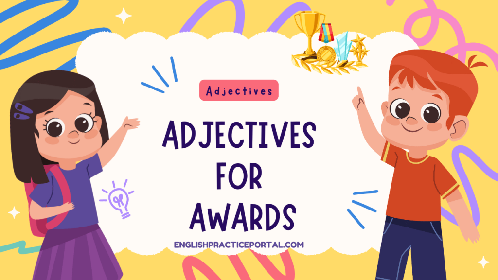 Adjectives for Awards