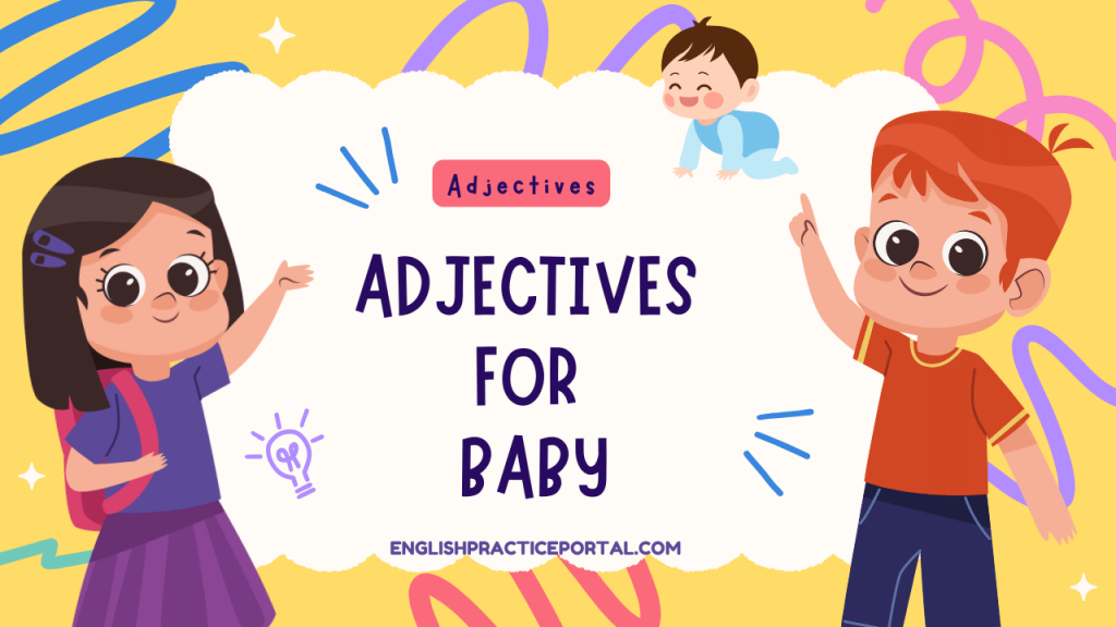 Adjectives for Baby