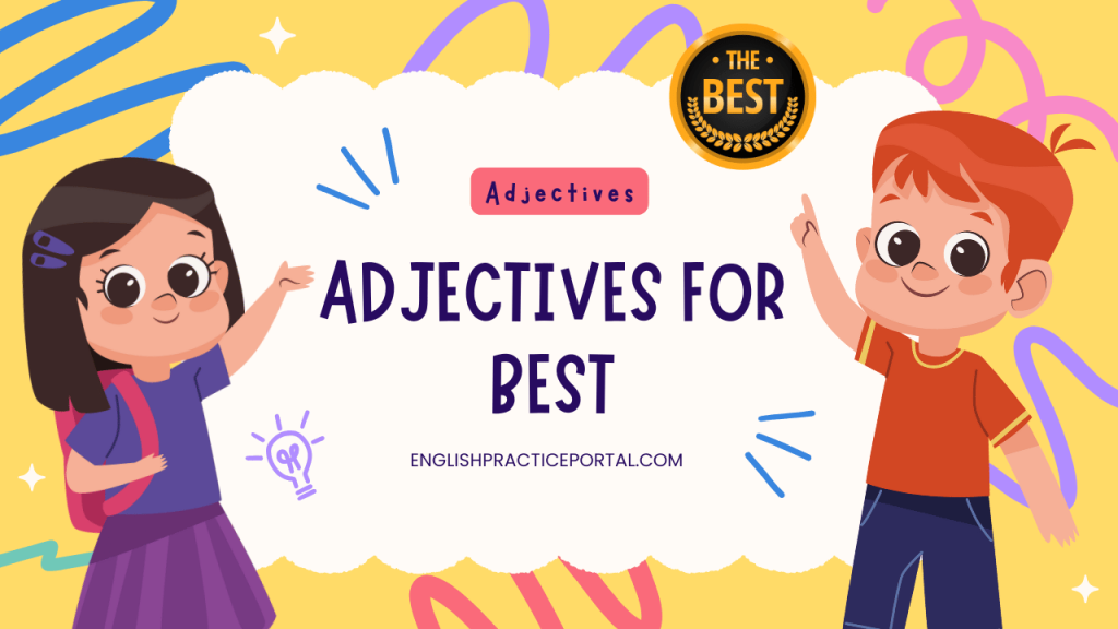 Adjectives for Best