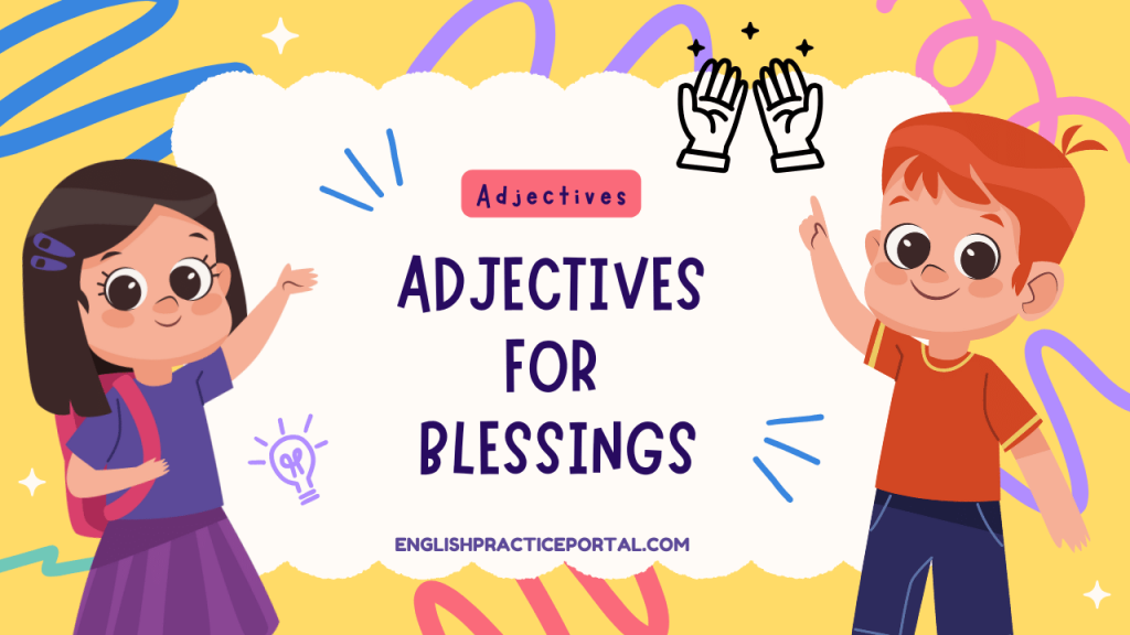 Adjectives for Blessings