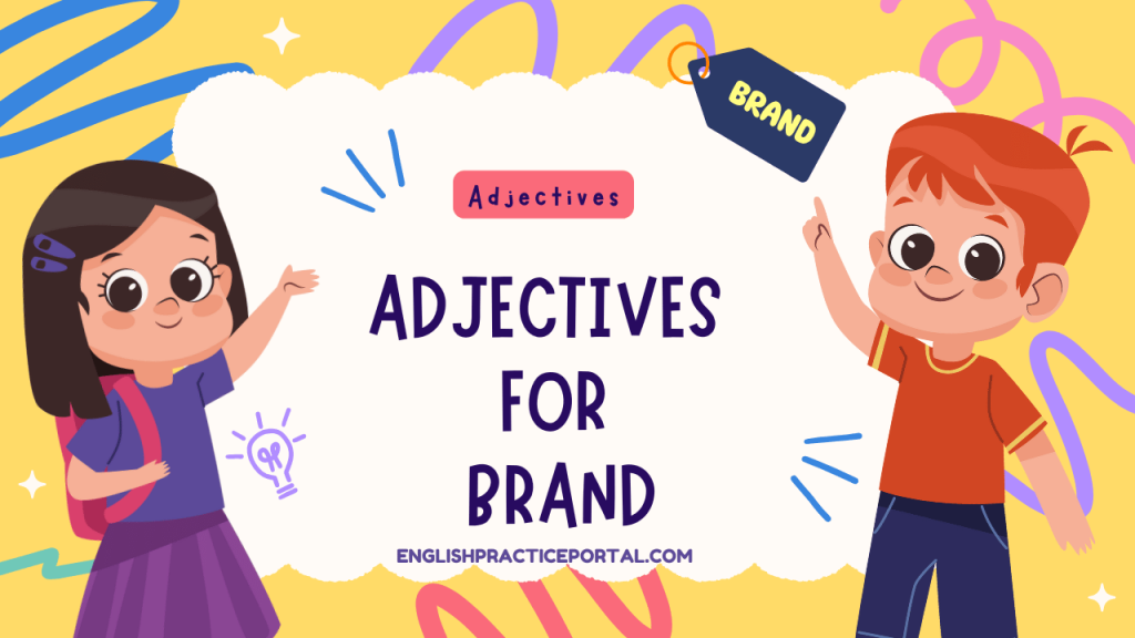 Adjectives for Brand