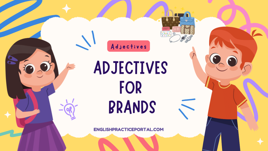 Adjectives for Brands