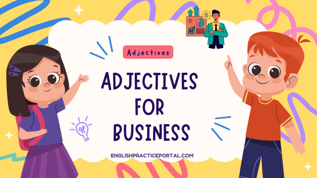 Adjectives for Business