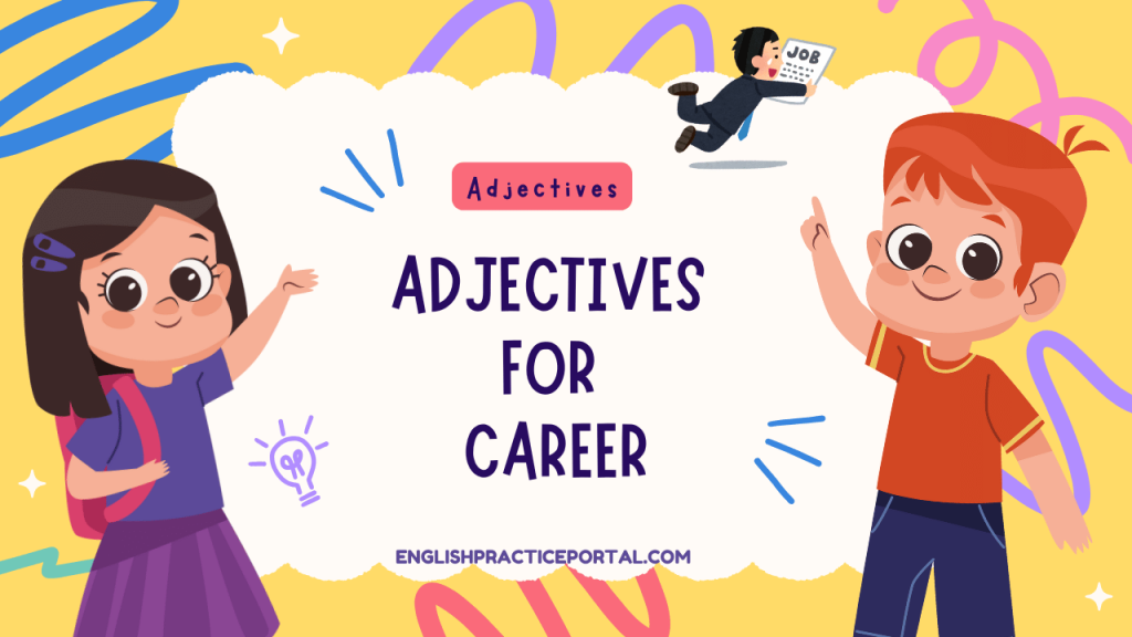 Adjectives for Career
