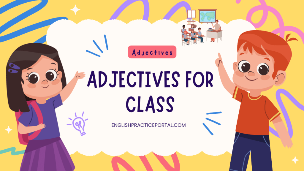 Adjectives for Class