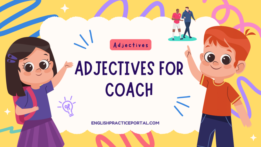 Adjectives for Coach