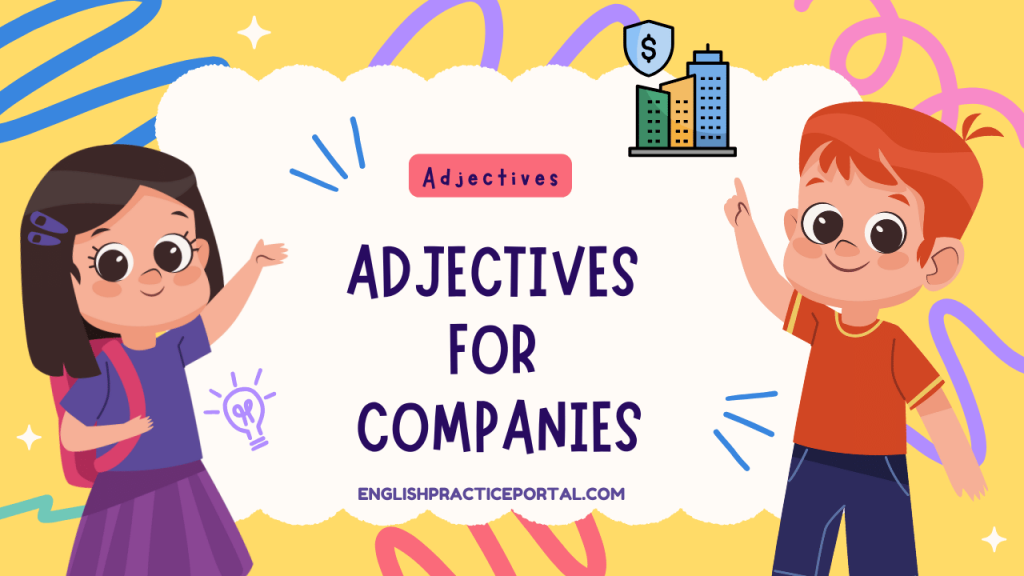 Adjectives for Companies
