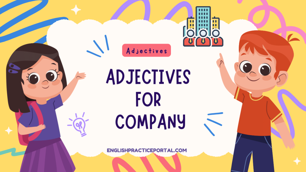 Adjectives for Company