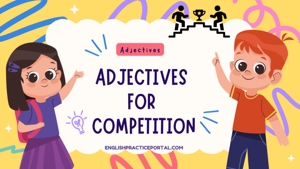 Adjectives for Competition