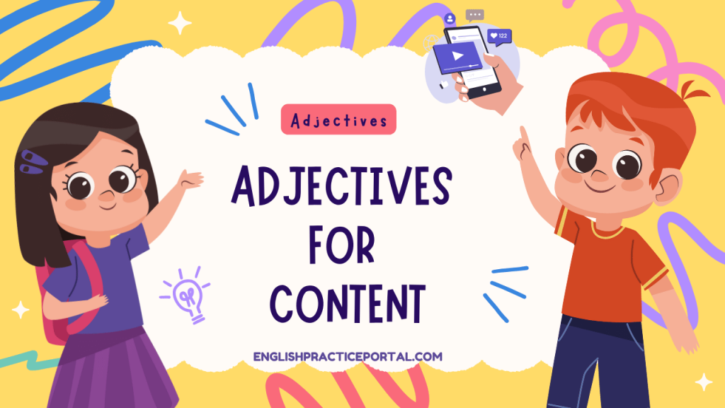 Adjectives for Content