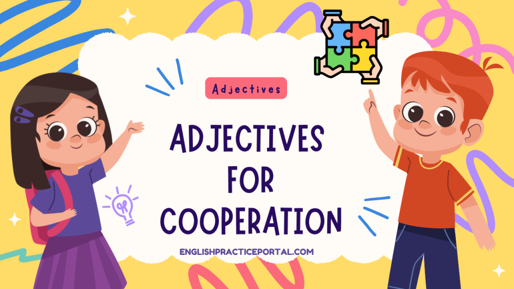 Adjectives for Cooperation