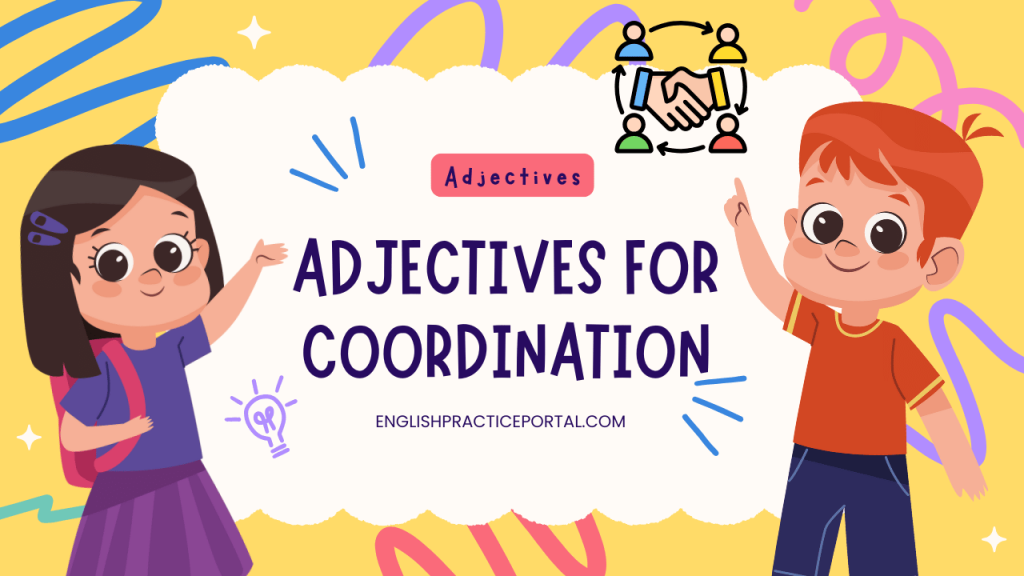 Adjectives for Coordination