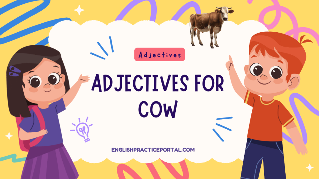 Adjectives for Cow
