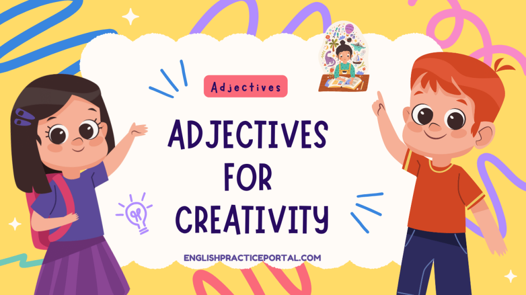 Adjectives for Creativity