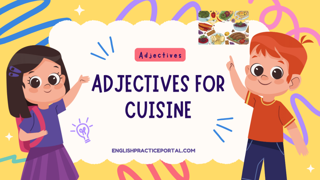 Adjectives for Cuisine