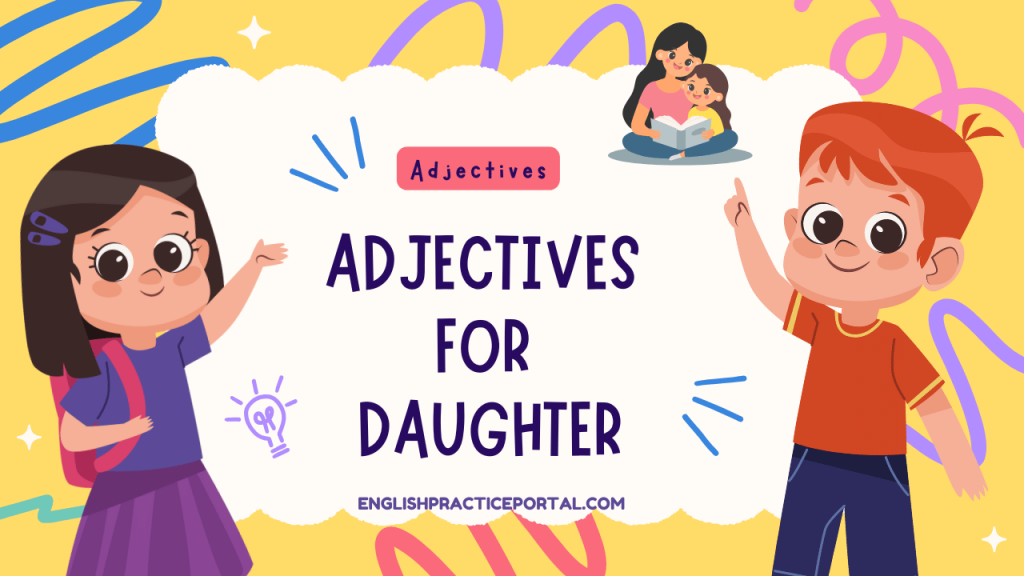 Adjectives for Daughter