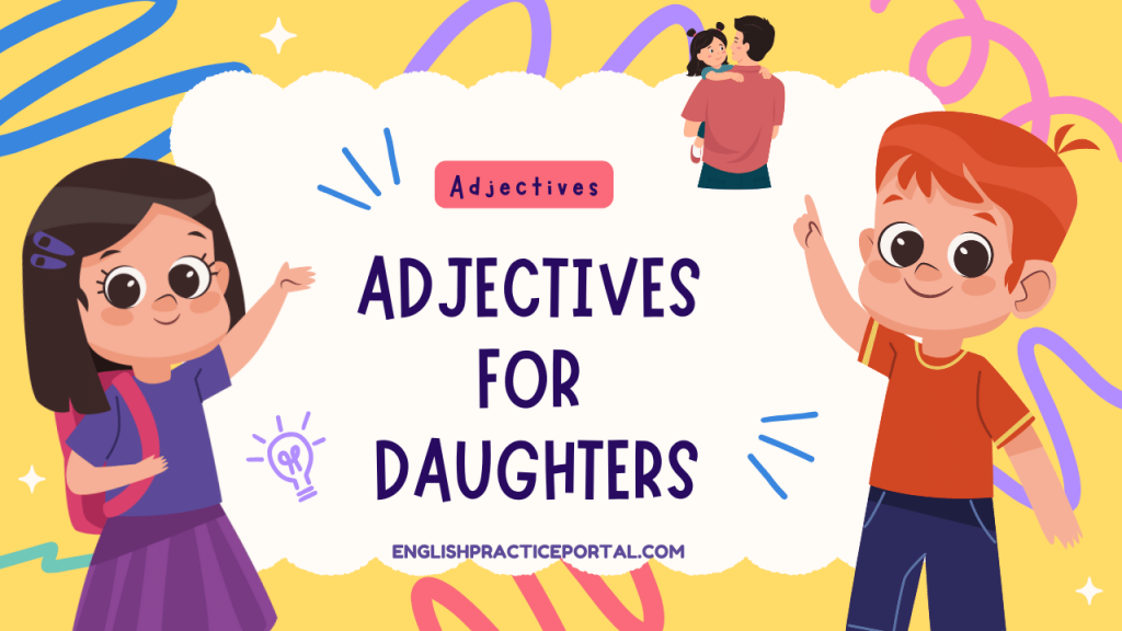 Adjectives for Daughters