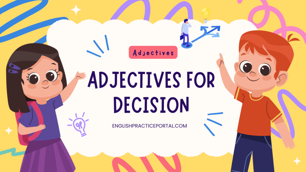 Adjectives for Decision