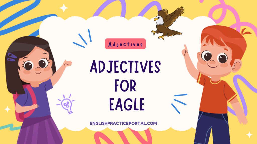 Adjectives for Eagle