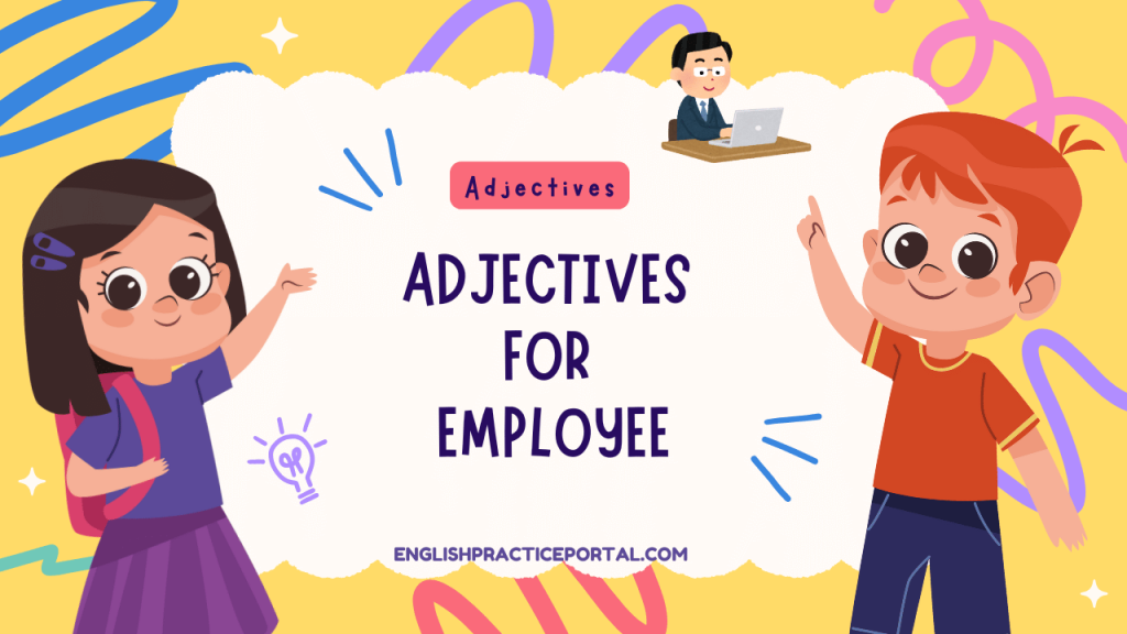 Adjectives for Employee