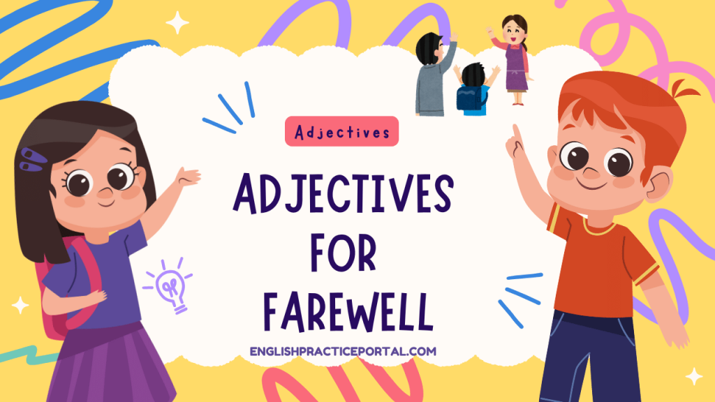 Adjectives for Farewell