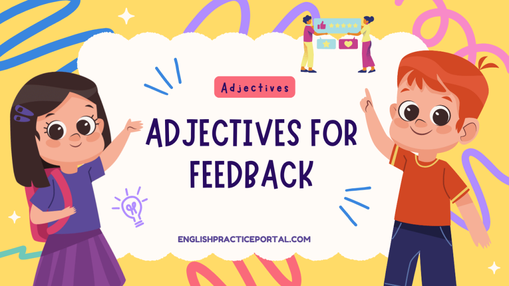 Adjectives for Feedback