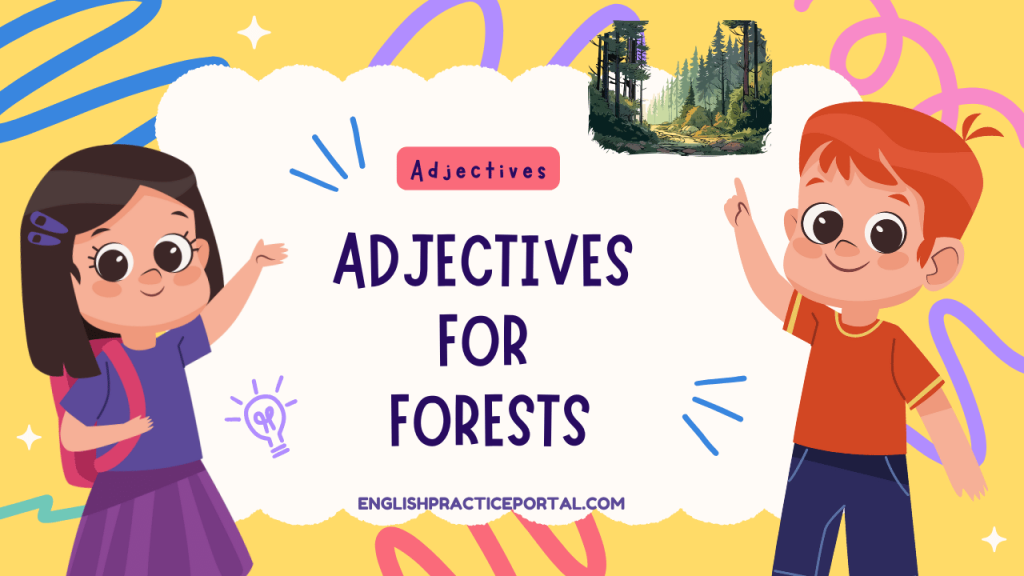 Adjectives for Forests
