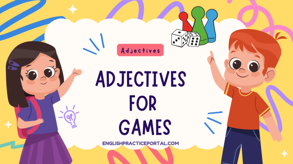 Adjectives for Games