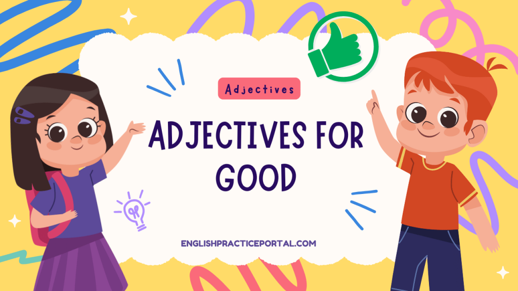 Adjectives for Good