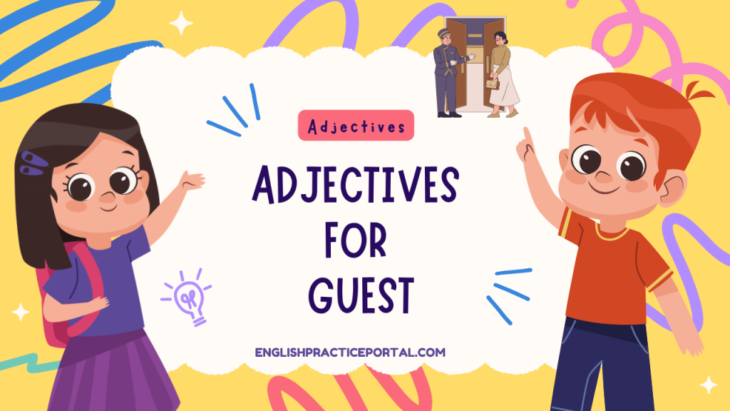 Adjectives for Guest