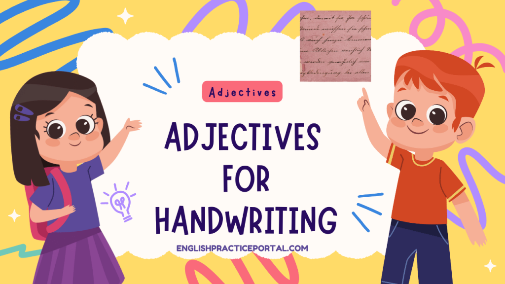 Adjectives for Handwriting