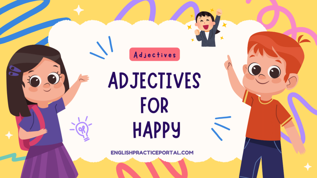 Adjectives for Happy