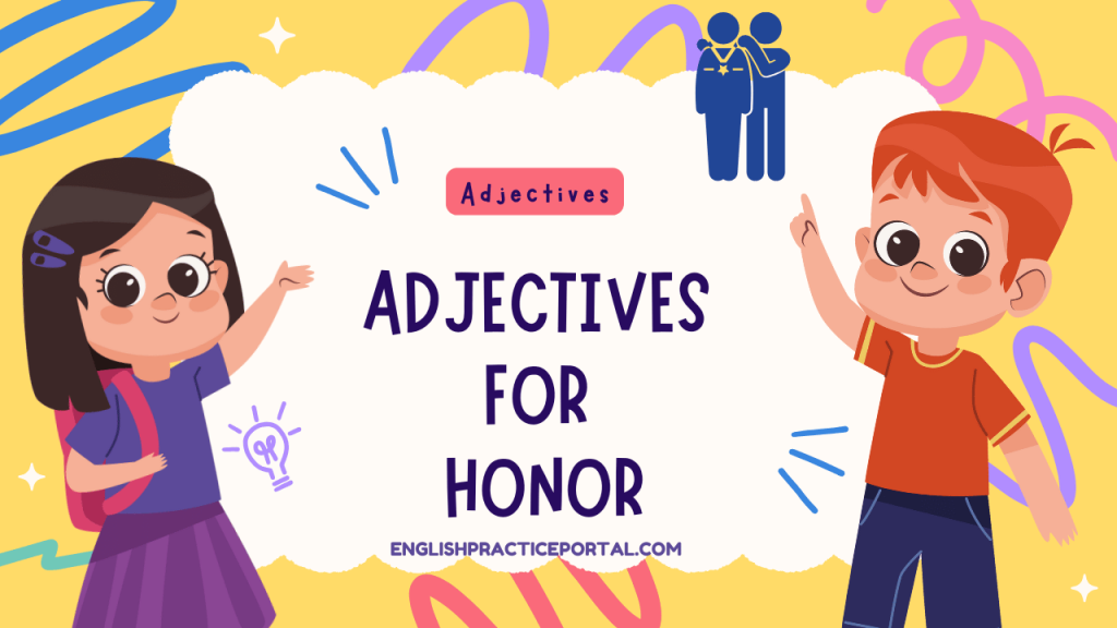 Adjectives for Honor