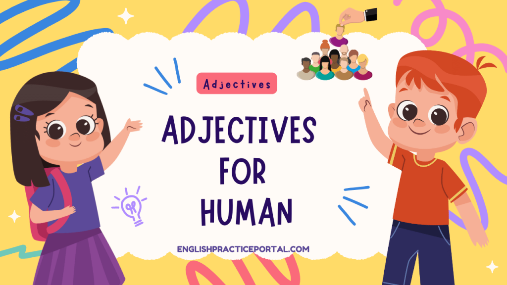 Adjectives for Human