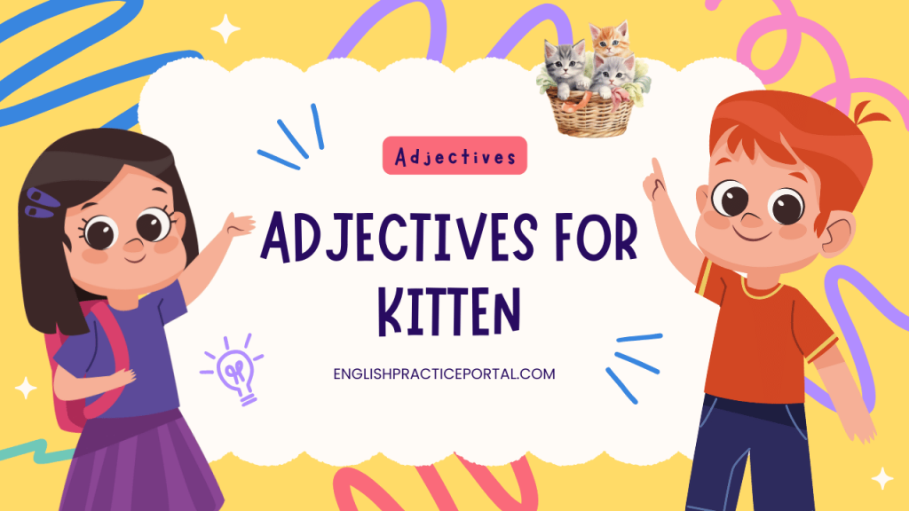 Adjectives for Kitten