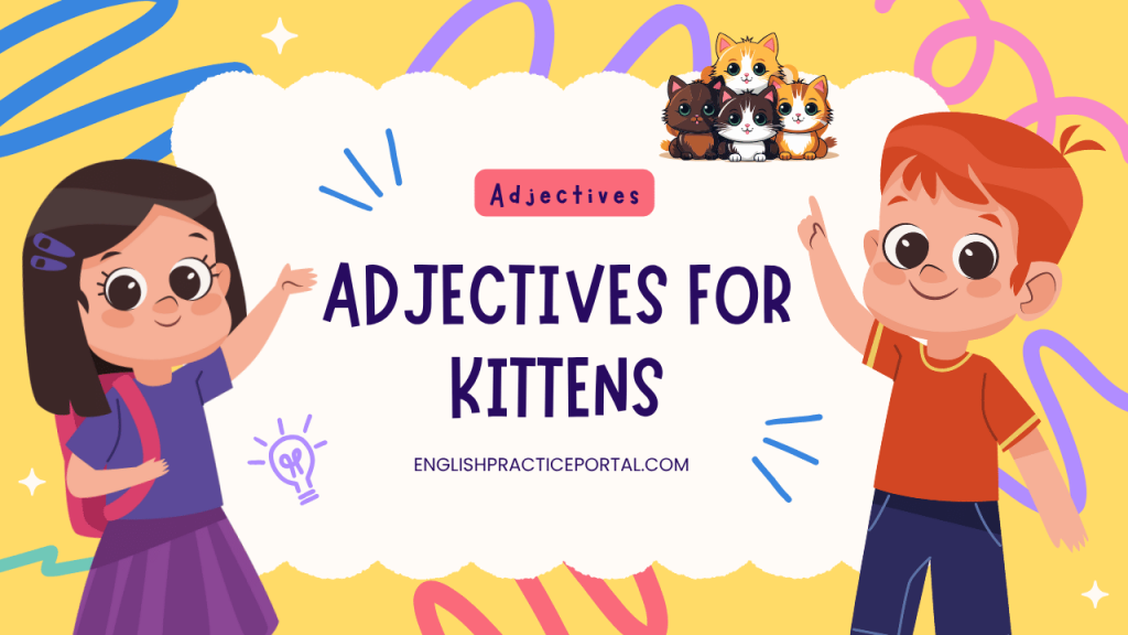 Adjectives for Kittens