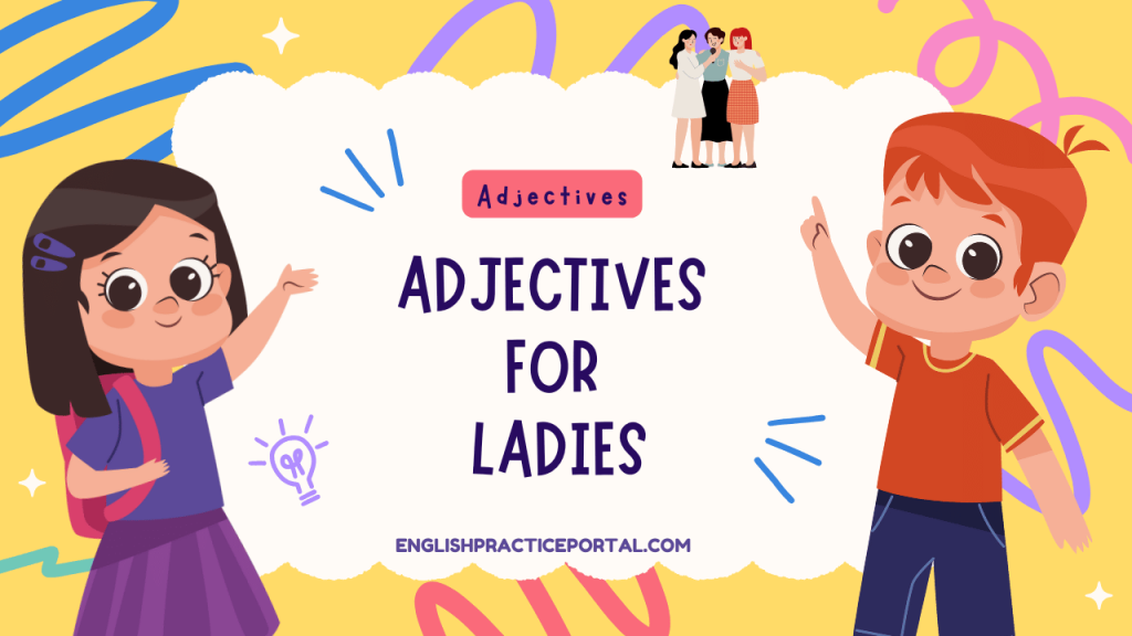 Adjectives for Ladies