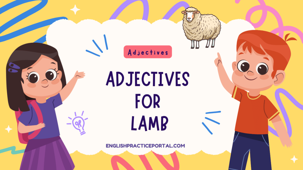 Adjectives for Lamb
